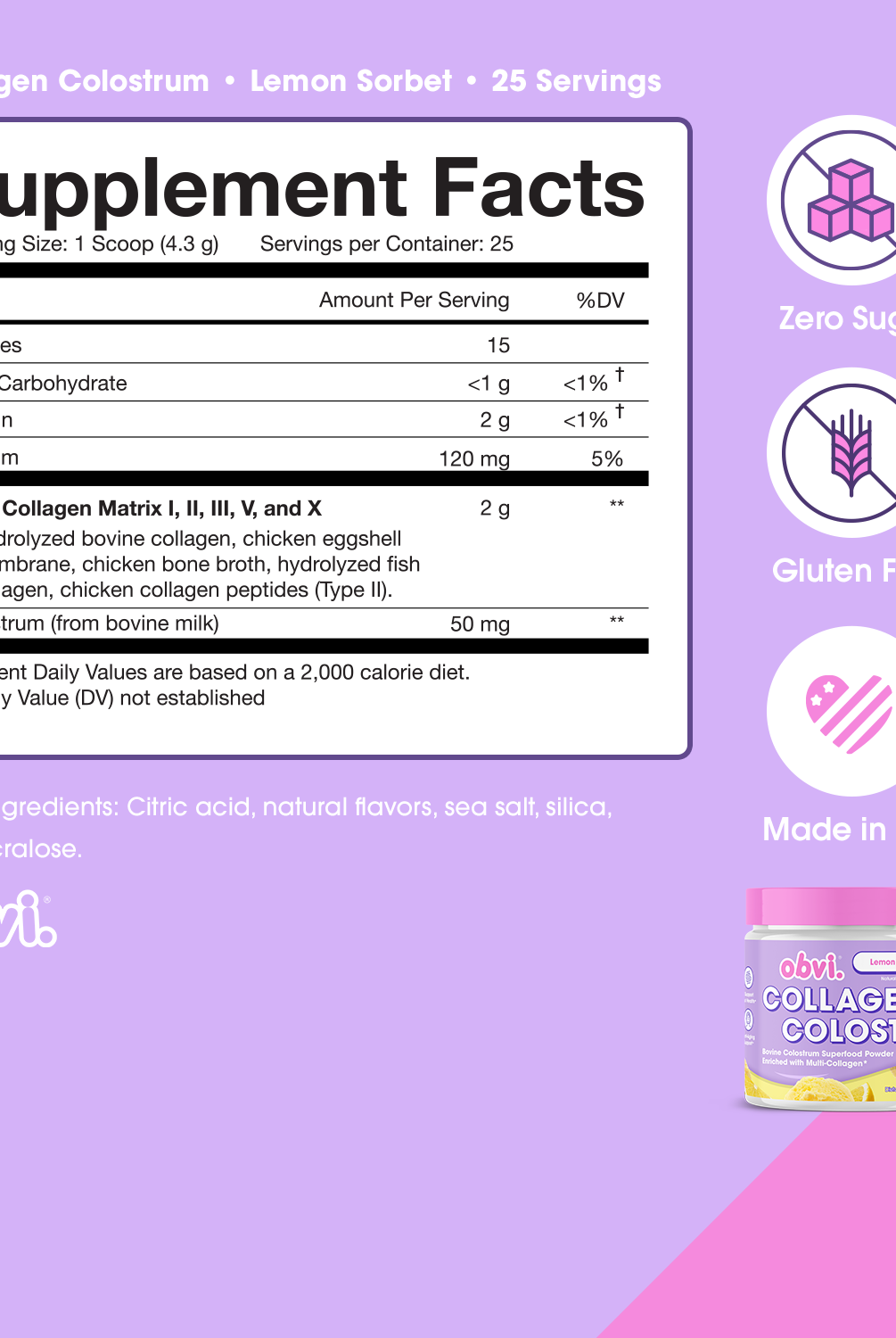 Supplement facts and benefits of Obvi Colostrum Lemon Sorbet, highlighting zero sugar, gluten-free, and made in USA features.