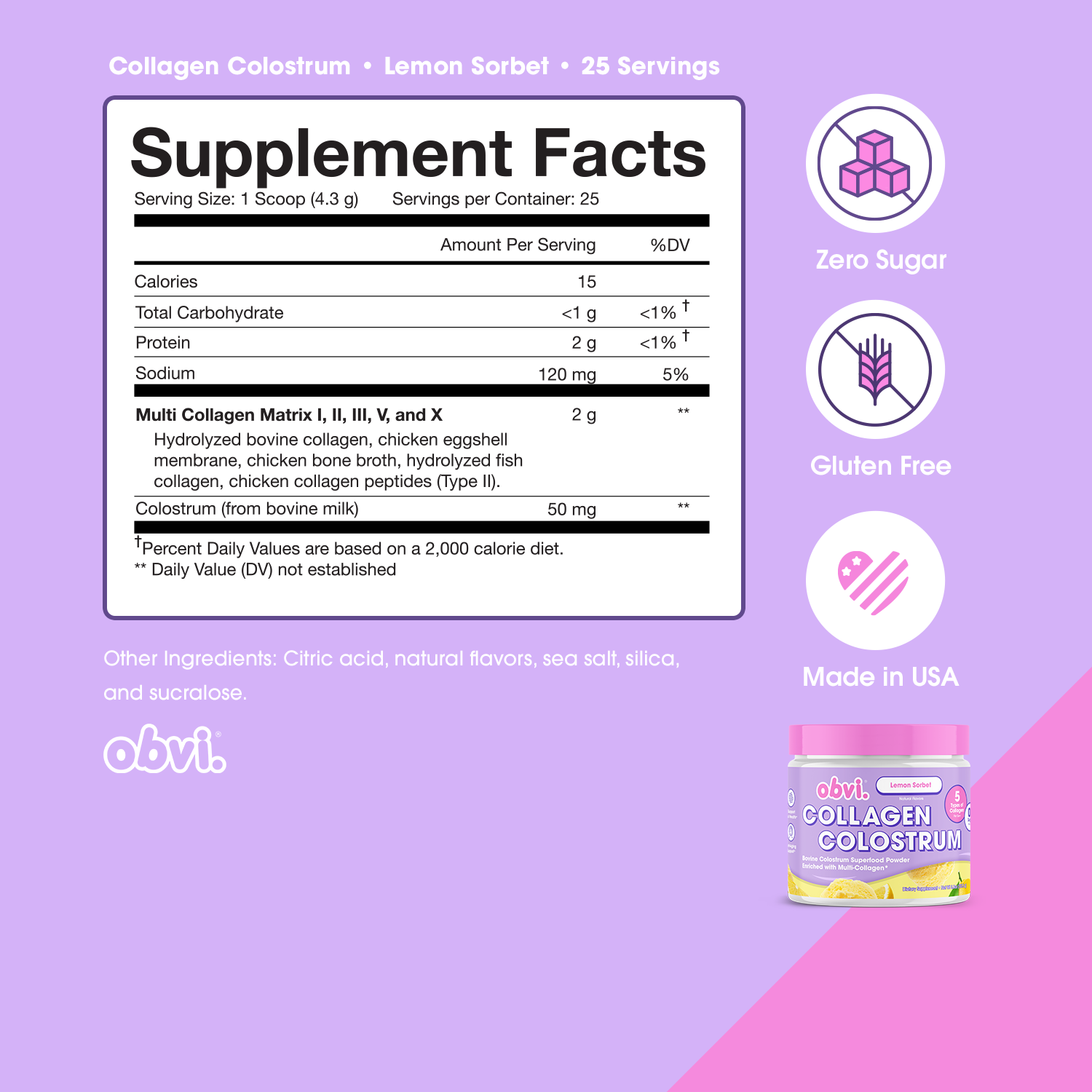 Supplement facts and benefits of Obvi Colostrum Lemon Sorbet, highlighting zero sugar, gluten-free, and made in USA features.