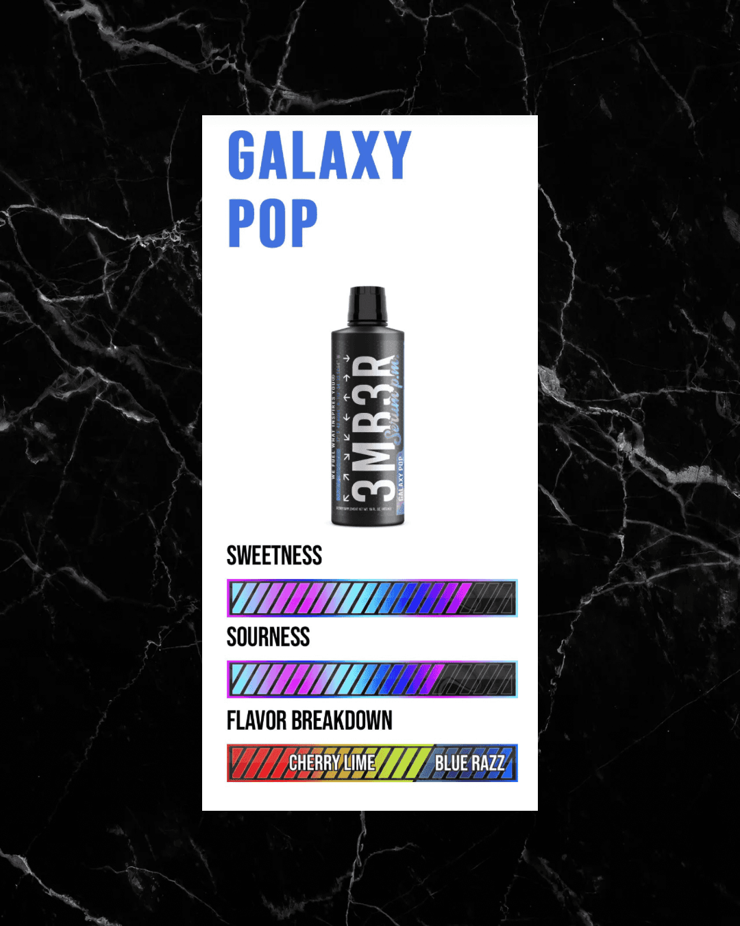 Flavor profile of 3MBER:SERUM PM Galaxy Pop with high sweetness and sourness, featuring cherry lime and blue razz notes.