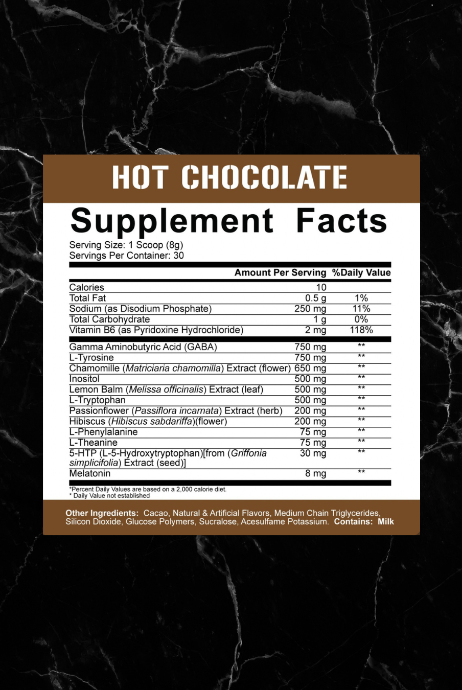 Supplement facts for Hot Chocolate flavor of 5% Knocked The F*ck Out Sleep Aid, listing GABA, melatonin, and herbal extracts for sleep support.