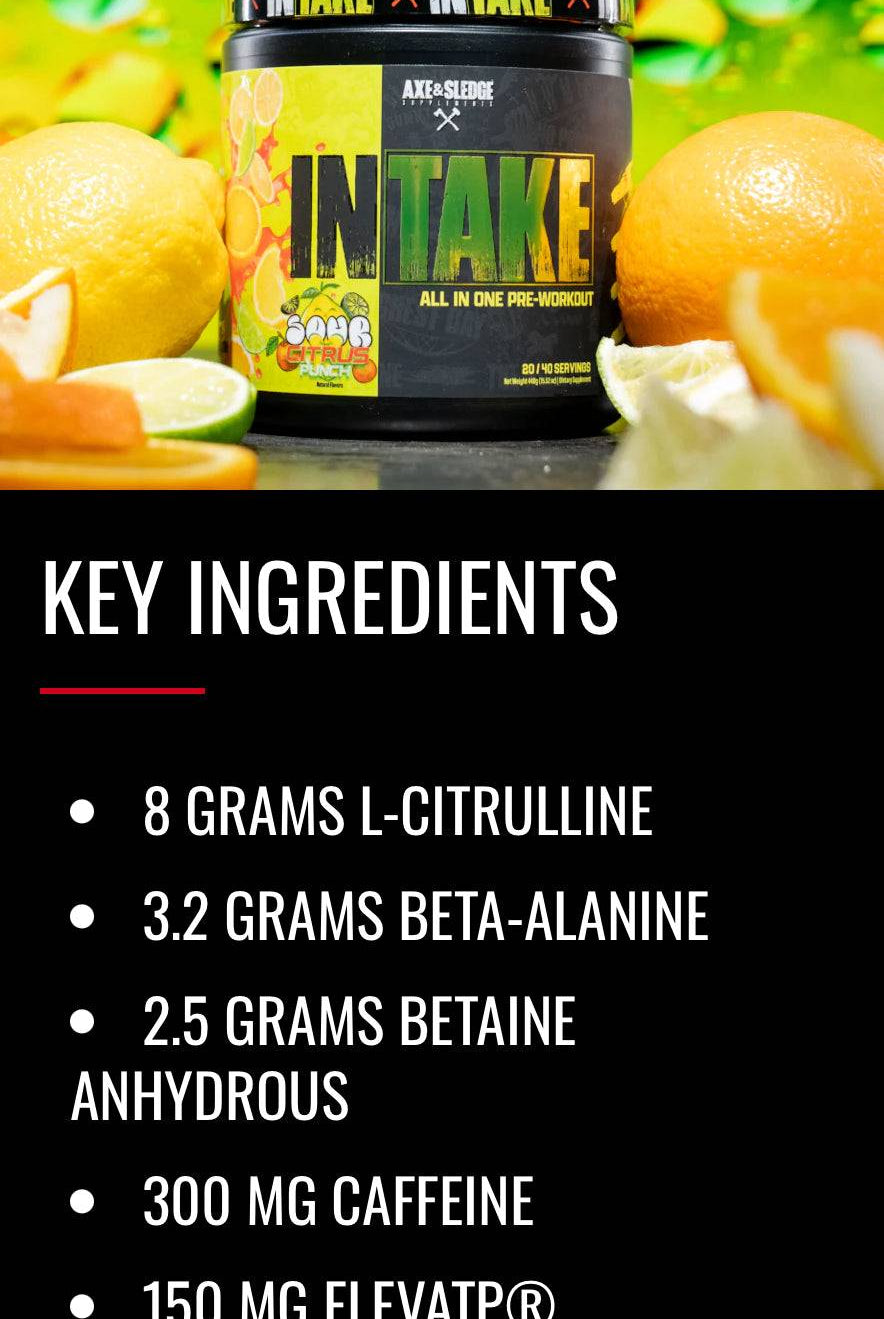 Axe & Sledge Intake Pre-Workout key ingredients list