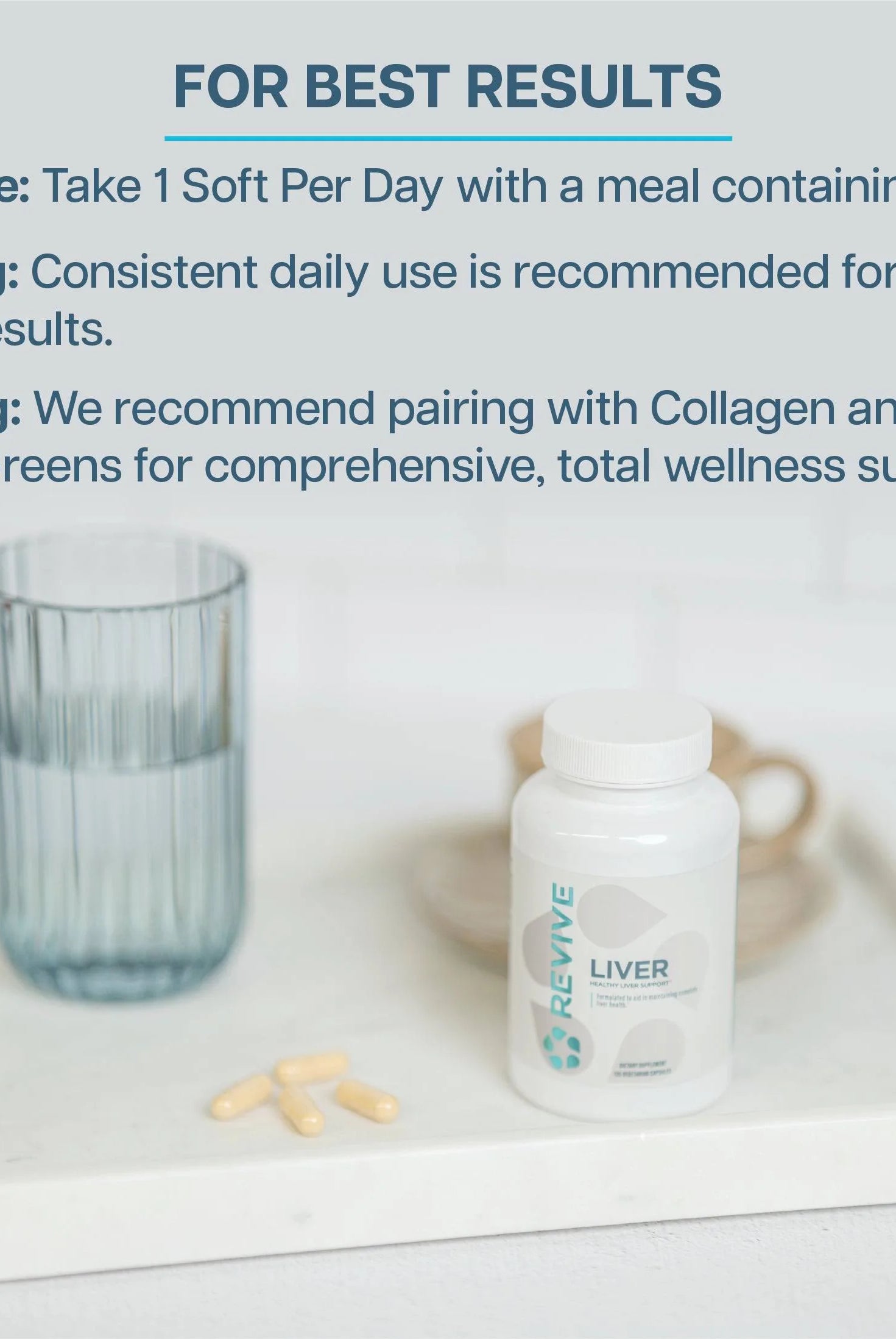 Revive Liver 30 Servings bottle on a tray with capsules and water glass, showing dosage and pairing tips for optimal liver health results.