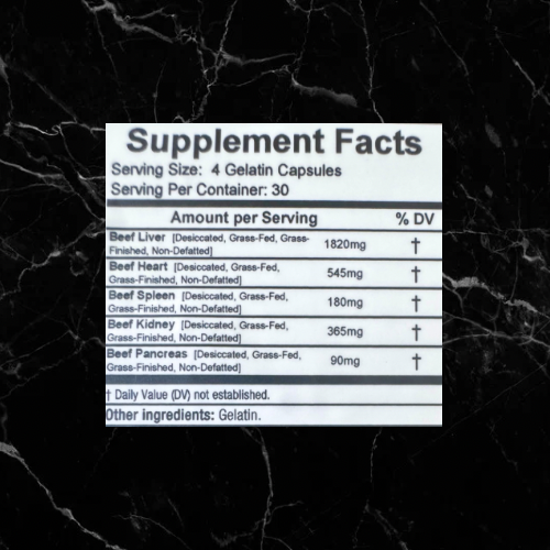 Supplement facts panel for Grass-Fed Beef Organs capsules showing nutrient content from liver, heart, kidney, spleen, and pancreas per serving.