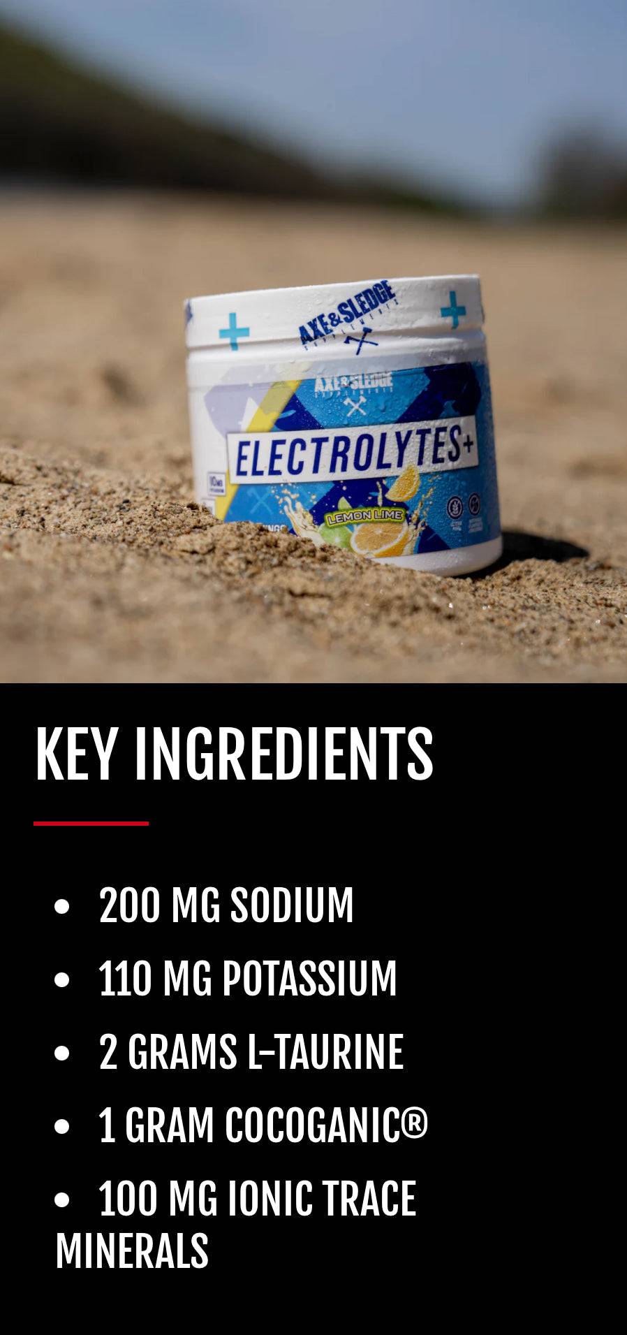 Axe & Sledge Electrolytes+ key ingredients