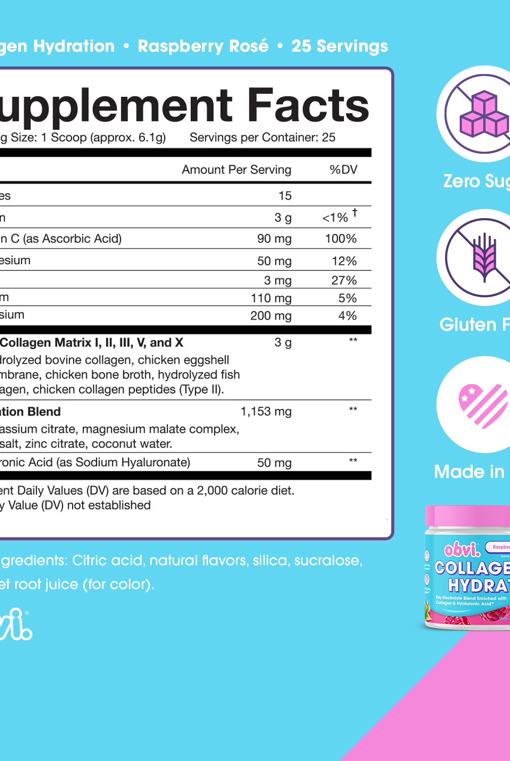 Supplement facts and ingredients for Obvi Hydration Raspberry Rose, highlighting collagen matrix, hydration blend, and zero sugar formula.