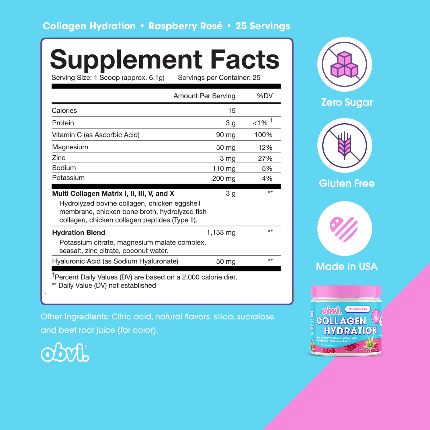 Supplement facts and ingredients for Obvi Hydration Raspberry Rose, highlighting collagen matrix, hydration blend, and zero sugar formula.