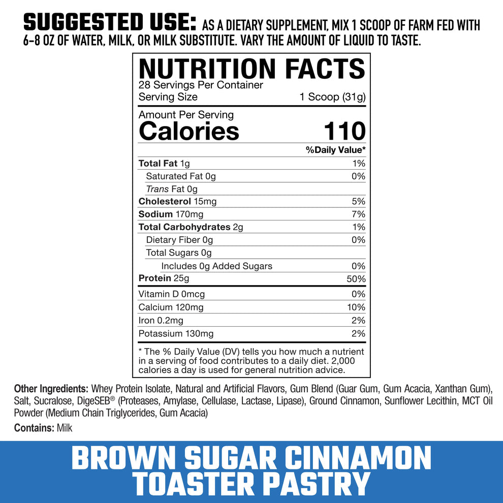 Farm Fed Protein - Pure Isolate Powerhouse in Brown Sugar Cinnamon Toaster Pastry flavor with 25g protein, low carb, and digestive enzymes per serving.