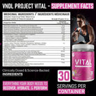 VNDL Project Vital supplement facts label highlighting clinically dosed EAA BCAA, vitamins, and electrolytes with 30 servings per container.